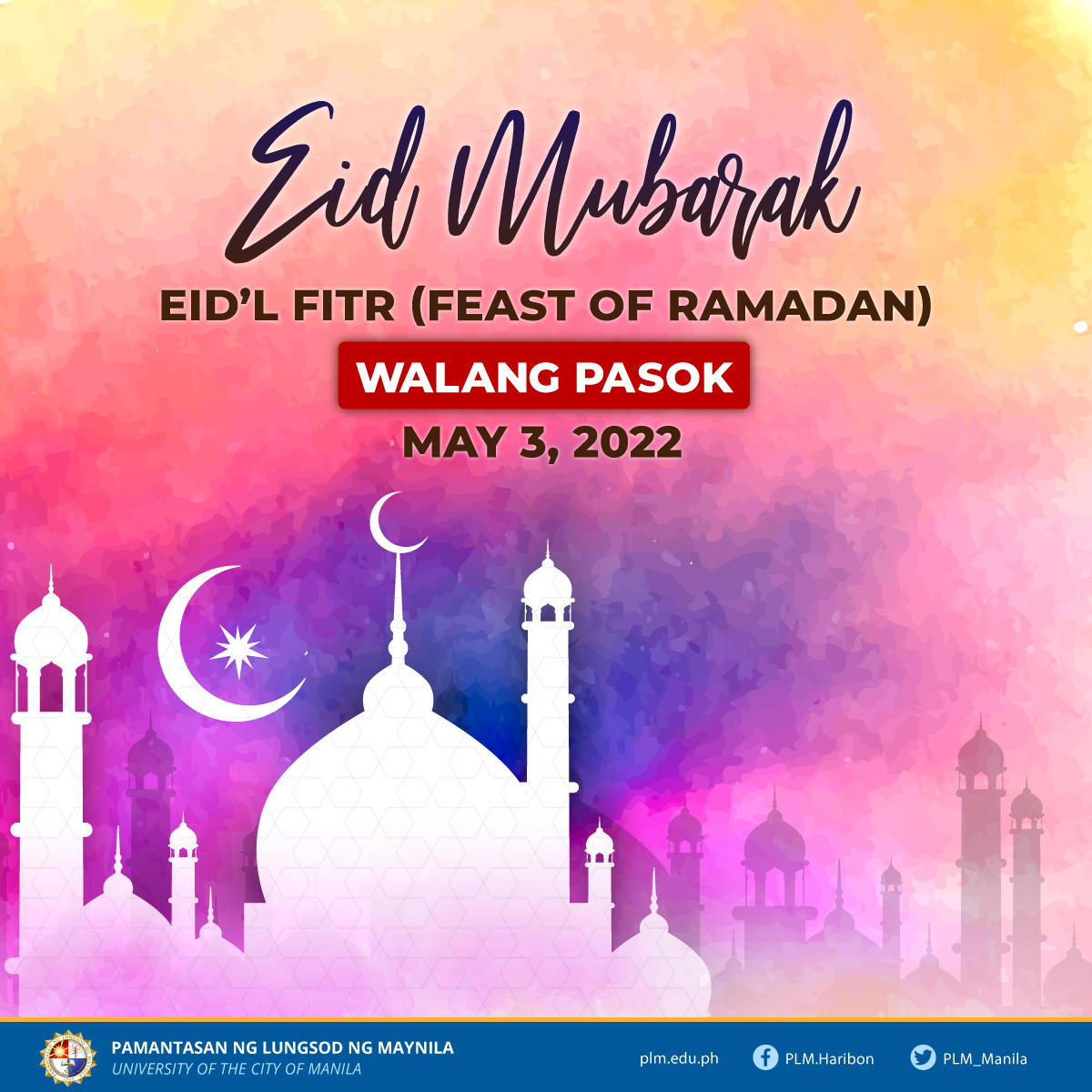 Classes, work suspended on Eid'l Fitr (May 3, 2022)