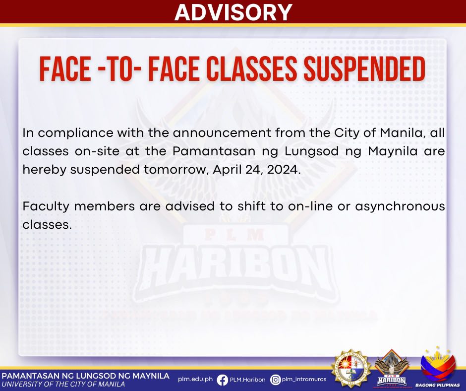 PLM ADVISORY: FACE-TO-FACE CLASSES SUSPENDED