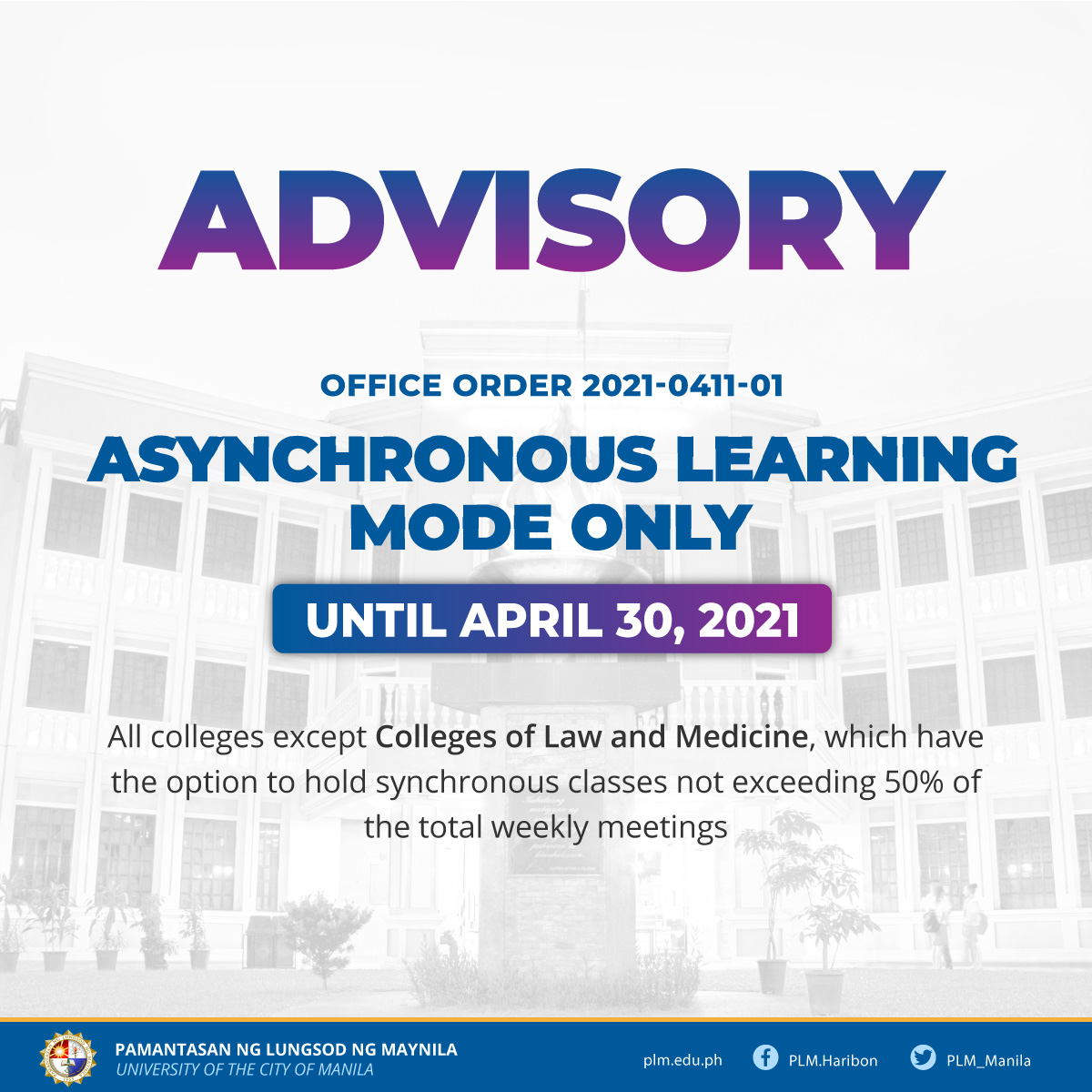 Asynchronous classes until April 30, 2021