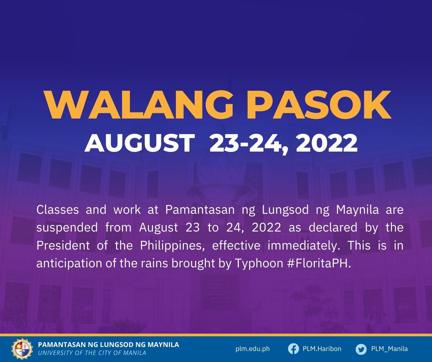 Classes, work suspended from August 23-24, 2022